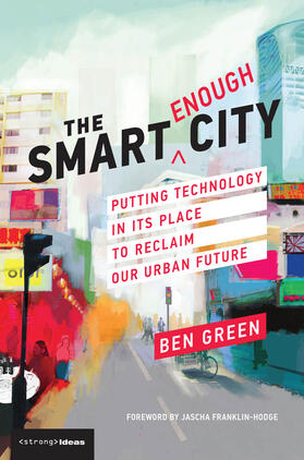 Green | The Smart Enough City | Buch | 978-0-262-53896-1 | www.sack.de