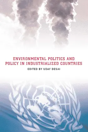 Desai / Kraft / Kamieniecki |  Environmental Politics and Policy in Industrialized Countries | Buch |  Sack Fachmedien