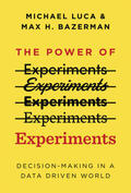 Luca / Bazerman |  The Power of Experiments | Buch |  Sack Fachmedien