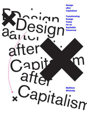 Wizinsky |  Design After Capitalism | Buch |  Sack Fachmedien