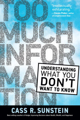 Sunstein |  Too Much Information | Buch |  Sack Fachmedien