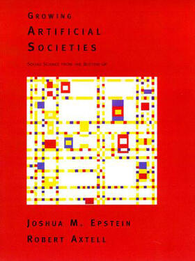 Epstein / Axtell |  Growing Artificial Societies | Buch |  Sack Fachmedien
