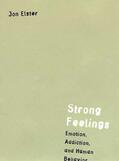 Jon Elster |  Strong Feelings | Buch |  Sack Fachmedien