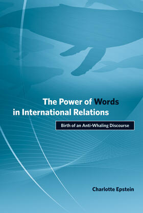 Epstein |  The Power of Words in International Relations | Buch |  Sack Fachmedien