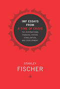 Fischer |  IMF Essays from a Time of Crisis: The International Financial System, Stabilization, and Development | Buch |  Sack Fachmedien