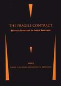 Guston / Keniston |  The Fragile Contract: University Science and the Federal Government | Buch |  Sack Fachmedien