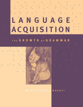Guasti |  Language Acquisition | Buch |  Sack Fachmedien