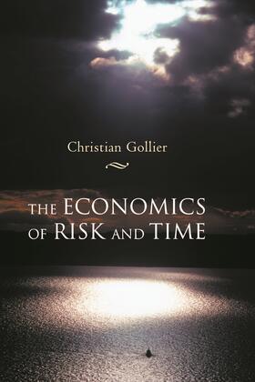 Gollier | The Economics of Risk and Time | Buch | 978-0-262-57224-8 | sack.de