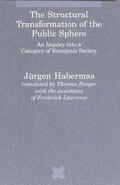 Habermas / Burger / McCarthy |  The Structural Transformation of the Public Sphere: An Inquiry Into a Category of Bourgeois Society | Buch |  Sack Fachmedien