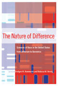 Hammonds / Herzig |  The Nature of Difference: Sciences of Race in the United States from Jefferson to Genomics | Buch |  Sack Fachmedien