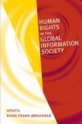 Jørgensen |  Human Rights in the Global Information Society | Buch |  Sack Fachmedien
