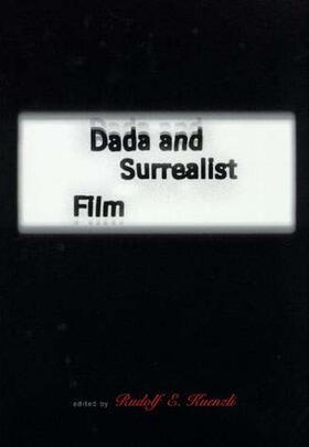 Kuenzli |  Dada and Surrealist Film | Buch |  Sack Fachmedien