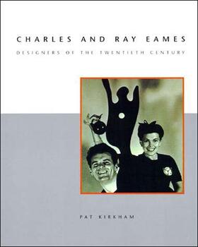 Kirkham |  Charles and Ray Eames | Buch |  Sack Fachmedien