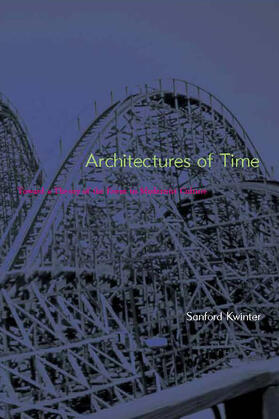 Kwinter |  Architectures of Time | Buch |  Sack Fachmedien