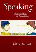 Levelt |  Speaking | Buch |  Sack Fachmedien