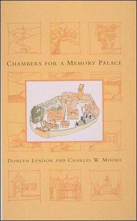 Lyndon / Moore |  Chambers for A Memory Palace | Buch |  Sack Fachmedien