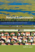 Layzer / Kraft / Kamieniecki |  Natural Experiments: Ecosystem-Based Management and the Environment | Buch |  Sack Fachmedien