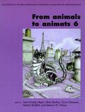 Meyer / Berthoz / Floreano |  From Animals to Animats 6: Proceedings of the Sixth International Conference on Simulation of Adaptive Behavior | Buch |  Sack Fachmedien