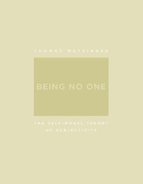 Metzinger |  Being No One | Buch |  Sack Fachmedien