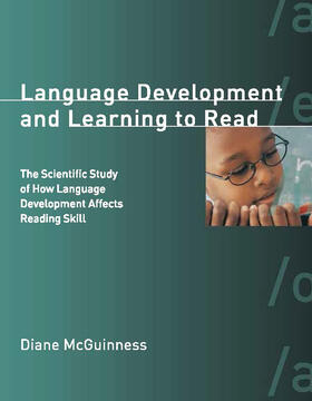 Diane McGuinness |  Language Development and Learning to Read | Buch |  Sack Fachmedien