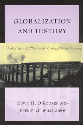 O'Rourke / Williamson | Globalization and History | Buch | 978-0-262-65059-5 | sack.de