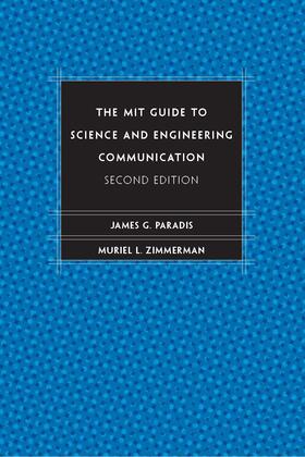 Paradis / Zimmerman |  The Mit Guide to Science and Engineering Communication | Buch |  Sack Fachmedien