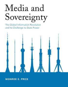 Price |  Media and Sovereignty: The Global Information Revolution and Its Challenge to State Power | Buch |  Sack Fachmedien
