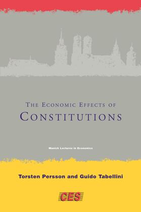 Persson / Tabellini |  The Economic Effects of Constitutions | Buch |  Sack Fachmedien