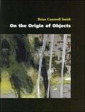 Smith |  On the Origin of Objects | Buch |  Sack Fachmedien