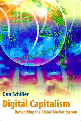 Schiller |  Digital Capitalism | Buch |  Sack Fachmedien