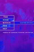 Spitzer |  The Mind within the Net | Buch |  Sack Fachmedien
