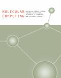 edited by Tanya Sienko, Andrew Adamatzky, Michael Conrad, and Nicholas G.
            Rambidi |  Molecular Computing | Buch |  Sack Fachmedien