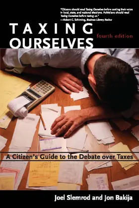 Slemrod / Bakija |  Taxing Ourselves | Buch |  Sack Fachmedien