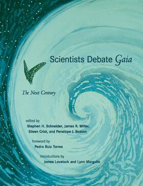 Schneider / Miller / Crist |  Scientists Debate Gaia: The Next Century | Buch |  Sack Fachmedien