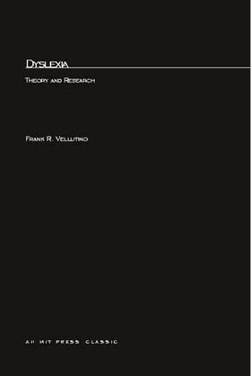 Vellutino |  Dyslexia: Theory and Research | Buch |  Sack Fachmedien