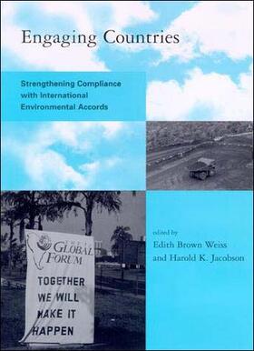 Weiss / Jacobson |  Engaging Countries: Strengthening Compliance with International Environmental Accords | Buch |  Sack Fachmedien