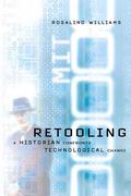 Williams |  Retooling: A Historian Confronts Technological Change | Buch |  Sack Fachmedien