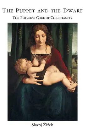 Zizek | The Puppet and the Dwarf | Buch | 978-0-262-74025-8 | www.sack.de