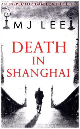 Lee |  Death In Shanghai | Buch |  Sack Fachmedien