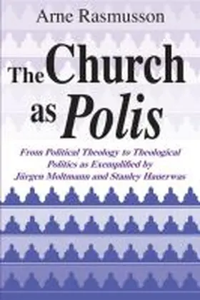 Church as Polis, The | Buch | 978-0-268-00810-9 | www.sack.de