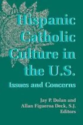 Hispanic Catholic Culture in the U.S. | Buch | 978-0-268-01111-6 | www.sack.de