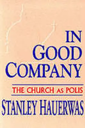 In Good Company | Buch | 978-0-268-01179-6 | www.sack.de