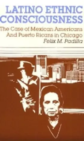 Latino Ethnic Consciousness | Buch | 978-0-268-01275-5 | www.sack.de