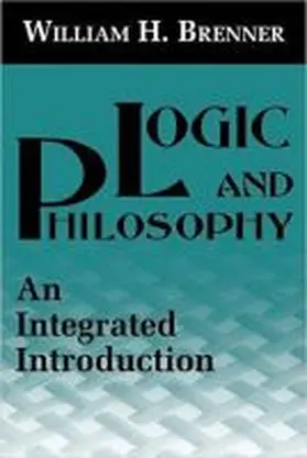 Brenner |  Logic and Philosophy | Buch |  Sack Fachmedien