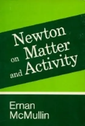 Newton on Matter and Activity | Buch | 978-0-268-01343-1 | www.sack.de