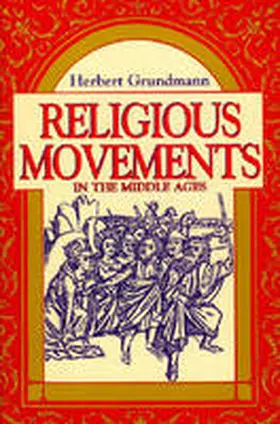 Religious Movements in the Middle Ages | Buch | 978-0-268-01653-1 | www.sack.de
