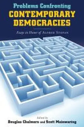 Chalmers / Mainwaring |  Problems Confronting Contemporary Democracies | Buch |  Sack Fachmedien