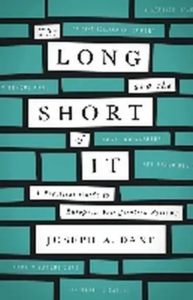 The Long and the Short of It | Buch | 978-0-268-02603-5 | www.sack.de