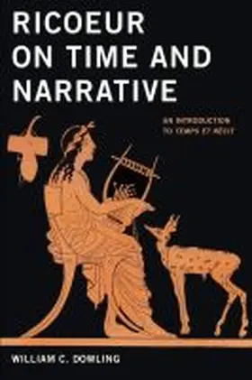 Dowling |  Ricoeur on Time and Narrative | Buch |  Sack Fachmedien