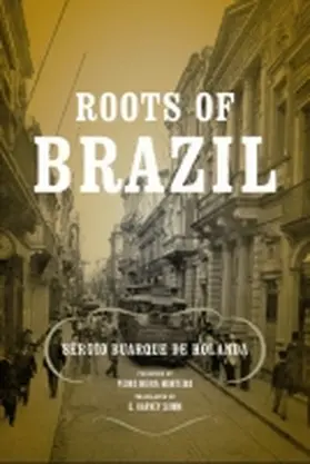 Buarque De Holanda | Roots of Brazil | Buch | 978-0-268-02613-4 | www.sack.de